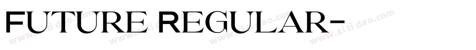 Future Regular字体转换